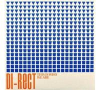 Di-Rect - This Is Who We Are
