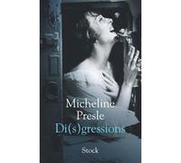 Di(s)gressions - Micheline Presle - Stock - broché - Récit