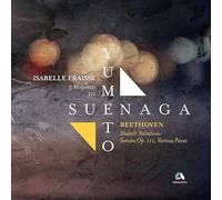 Diabelli Variations/Sonata Op 111/3 Moqueries/Dialogue