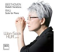 Ludwig van Beethoven Beethoven: Diabelli Variations/Ryu: Suite for Piano (CD)