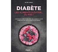 diabete de type 2 : les aliments a eviter... ou pas !