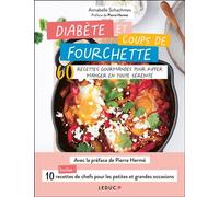 Diabète et coups de fourchette - Annabelle Schachmes - Leduc S. - broché - Guide
