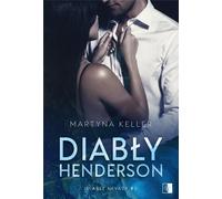 Diabète Henderson. Diabły Nevady . Tom 3 - Martyna Keller (littérature, roman en polonais)
