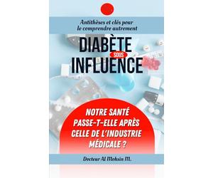 Diabète sous influence: Analyse des anti-thèses non pharmaceutiques du diabète