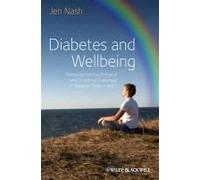 Diabetes And Wellbeing Managing The Psychologicalpsychological And Emotional Challenges Of Diabetestypes 1 And 2