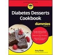 Diabetes Desserts Cookbook For Dummies