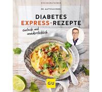 Matthias Riedl – Recettes express pour le diabète : simples, rapides et irrésistibles