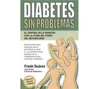 Diabetes Sin Problemas [Livre en VO] Suarez, Frank (Auteur)