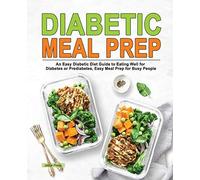 Diabetic Meal Prep