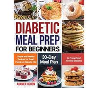 Diabetic Meal Prep For Beginners