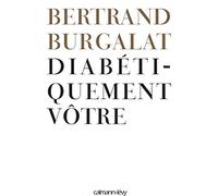 Diabétiquement vôtre