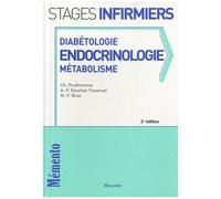 Diabétologie, Endocrinologie, Métabolisme