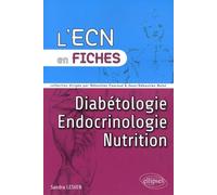 Diabétologie - Endocrinologie - Nutrition