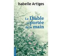 Diable a portee de la main (le) - I. Artiges - Deboree Eds - Poche - Roman
