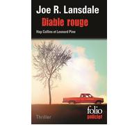 Diable rouge: Une enquête de Hap Collins et Leonard Pine
