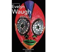 Diablerie Evelyn Waugh (Auteur), Maria Canavaggia (Traduction)