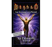 Diablo - La guerre du péché T03 : Le prophète voilé (Nouvelle édition)