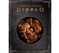 Diablo The Official Cookbook by Rick Barba Rick Barba (Auteur)