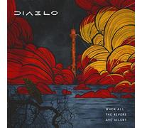Diablo - When all the rivers are silent