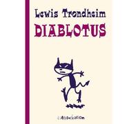 Diablotus - Lewis Trondheim - L'association - broché - Bande dessinée