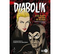 Diabolik. Eva Kant entra in scena. L'arresto di Diabolik: il remake