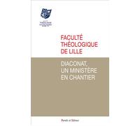 Diaconat, un ministère en chantier - Louis Forestier - Parole Et Silence Eds - broché - Essai