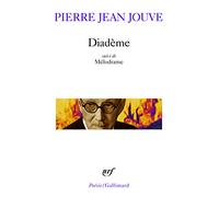 Diadème, suivi de "Mélodrame"