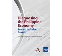 Diagnosing the Philippine Economy, Anthem Studies in Development and Globalization