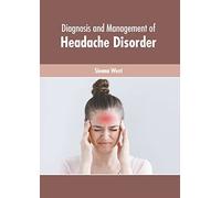 Diagnosis And Management Of Headache Disorder