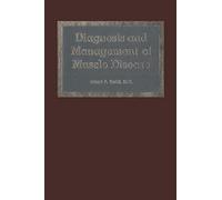 Diagnosis And Management Of Muscle Disease