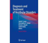 Diagnosis and Treatment of Vestibular Disorders