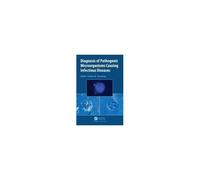 Diagnosis Of Pathogenic Microorganisms Causing Infectious Diseases