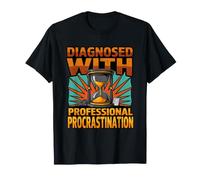 Diagnostic Amusant diagnostiqué avec Procrastination Professionnelle T-Shirt