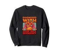 Diagnostic Amusant diagnostiqué avec Une dépendance Grave aux collations Sweatshirt