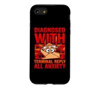 Diagnostic Amusant diagnostiqué avec Une réponse terminale à Toute l'anxiété Coque pour iPhone SE (2020) / 7/8