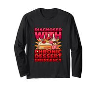Diagnostic Amusant diagnostiqué avec Une Urgence Chronique de Dessert Manche Longue