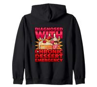 Diagnostic Amusant diagnostiqué avec Une Urgence Chronique de Dessert Sweat à Capuche