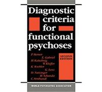 Diagnostic Criteria for Functional Psychoses E. Gabriel, H. Katschnig, K. Koehler, P. Berner, W. Kieffer (Auteur)