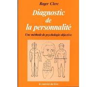 Diagnostic de la personnalité - Roger Clerc - Courrier Du Livre - broché - Livre