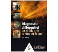 Diagnostic Différentiel En Médecine Canine Et Féline
