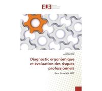 Diagnostic ergonomique et évaluation des risques professionnels - Walid Loukil - Universitaires Europeennes - broché - Essai