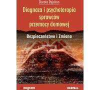 Diagnostic et psychothérapie des auteurs de violences domestiques