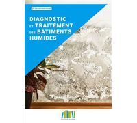Diagnostic et traitement des bâtiments humides - Ginger Editions - Ginger Cated - broché - Etude