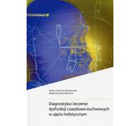 Diagnostic et traitement des dysfonctionnements craniomandibulaires dans une approche holistique