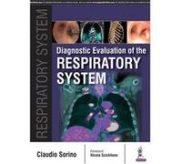 Diagnostic Evaluation Of The Respiratory Sorino Claudio, (Auteur)