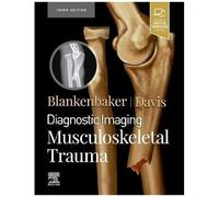 Diagnostic Imaging: Musculoskeletal Trauma