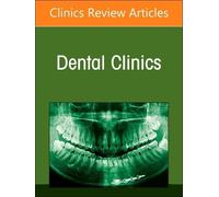 Diagnostic Imaging Of The Teeth And Jaws, An Issue Of Dental Clinics Of North America