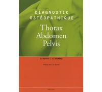 DIAGNOSTIC OSTEOPATHIQUE VOL3 - THORAX, ABDOMEN, PELVIS (0000)