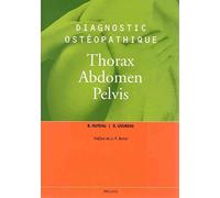 DIAGNOSTIC OSTEOPATHIQUE VOL3 - THORAX, ABDOMEN, PELVIS (0000)
