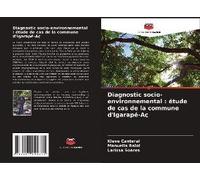 Diagnostic Socio-Environnemental : Étude De Cas De La Commune D'igarapé-Aç